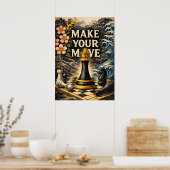 Make Your Move, Chessboard, Success Motivational Poster (Keuken)