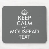 Make your own funny gray keep calm mouse pad muismat (Voorkant)
