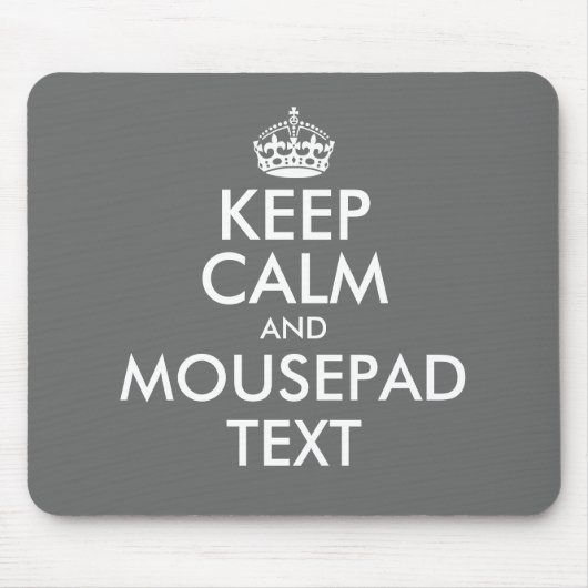 Make your own funny gray keep calm mouse pad muismat (Voorkant)