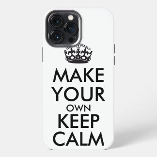 Make your own keep calm - black iPhone 13 pro max hoesje