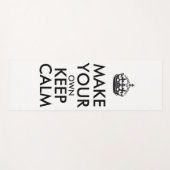 Make your own keep calm - black poster yogamat (Voorkant (horizontaal))