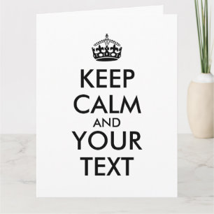 Make Your Own Keep Calm Giant Cards Template Kaart