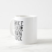 Make your own luck koffiemok (Voorkant links)