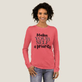 Make Yourself a Priority Self Care Mental Health Tri-Blend Shirt (Voorkant)