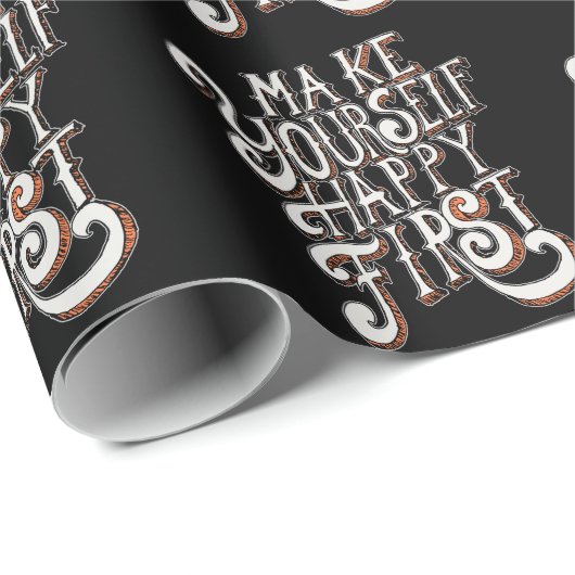 Make Yourself Happy First Cadeaupapier (Rol Hoek)