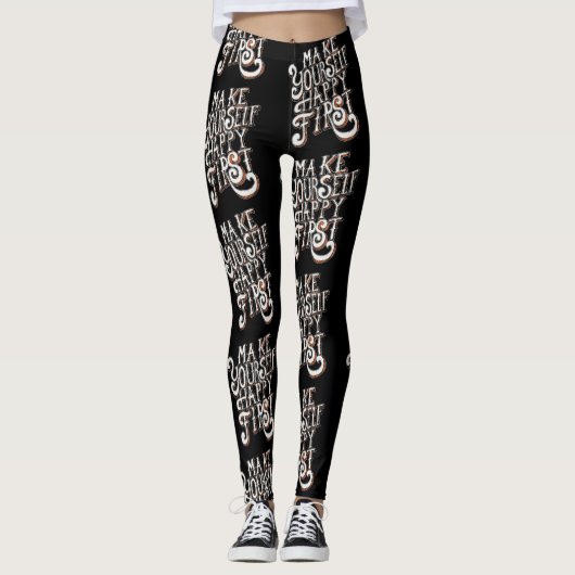 Make Yourself Happy First Leggings (Voorkant)
