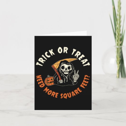 Makelaar Halloween Trick or treat Need Mo Kaart (Voorkant)