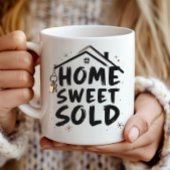 Makelaar Home Sweet Verkocht Makelaar Makelaar Koffiemok