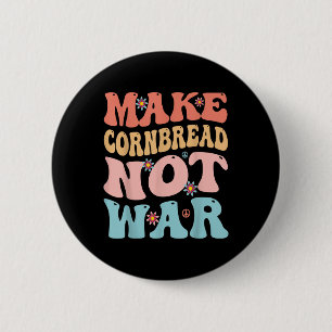 Maken maïsbrood niet oorlog grappig groovy vrede k ronde button 5,7 cm
