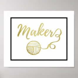 Maker Yarn + Crafts Typografie Faux Gold Poster