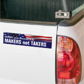 Makers Niet Takers - Romney Ryan 2012 Bumpersticker (Op Truck)