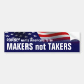 Makers Niet Takers - Romney Ryan 2012 Bumpersticker (Voorkant)