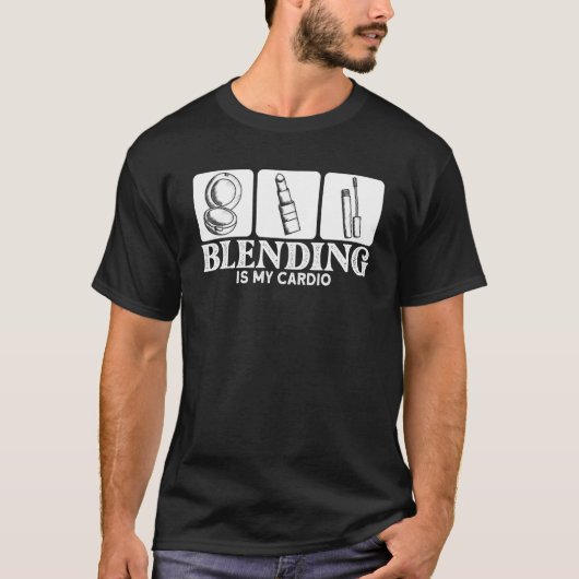 Makeup Artiest Blending is mijn hart T-shirt (Voorkant)