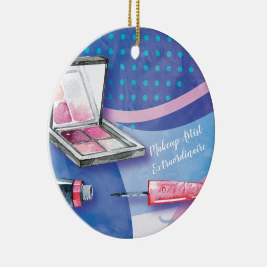 Makeup Artist Extraordinaire Beauty Stylist Keramisch Ornament (Rechts)