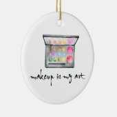 Makeup Artist Palette - "Makeup is Mijn Kunst"Cita Keramisch Ornament (Rechts)