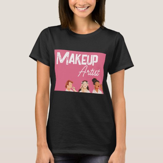 Makeup Artist T-shirt (Voorkant)