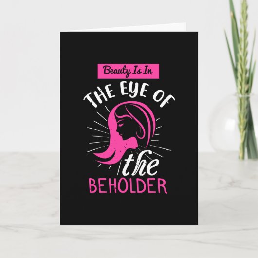 Makeup Beauty is in het oog van de houder Kaart (Voorkant)