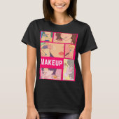 MAKEUP GIRLS T-SHIRT (Voorkant)