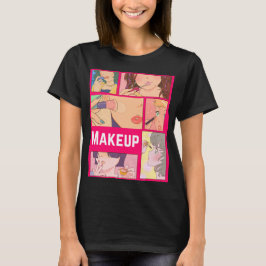 MAKEUP GIRLS T-SHIRT