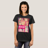MAKEUP GIRLS T-SHIRT (Voorkant volledig)