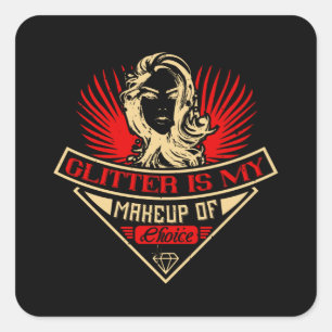 Makeup - Glitter is mijn keuzekeuze Vierkante Sticker
