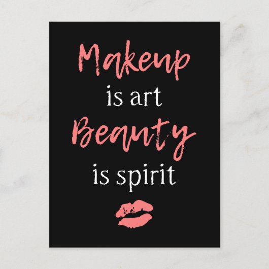 Makeup is kunst Beauty is geest Briefkaart (Voorkant)
