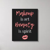 Makeup is kunst Beauty is geest Canvas Afdruk (Voorkant)