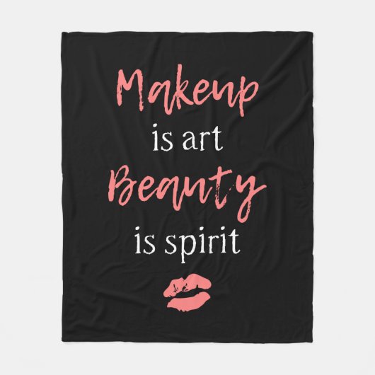 Makeup is kunst Beauty is geest Fleece Deken (Voorkant)