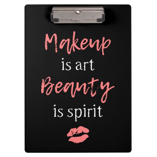 Makeup is kunst Beauty is geest Klembord (Voorkant)