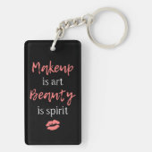 Makeup is kunst Beauty is geest Sleutelhanger (achterkant)