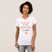 Makeup is kunst Beauty is geest T-shirt (Voorkant volledig)