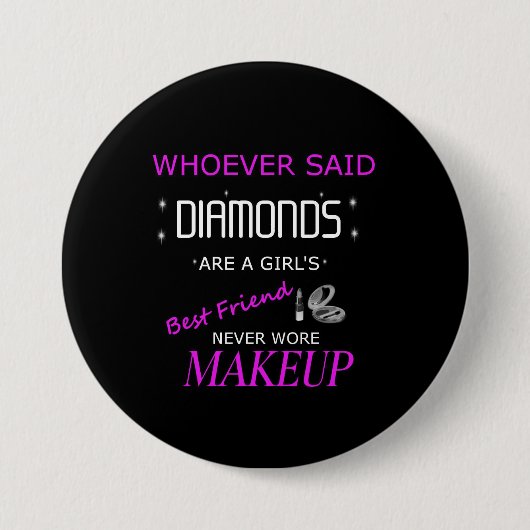 Makeup is mijn beste vriend Button (Voorkant)