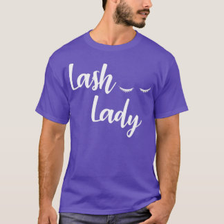 Makeup Lash Lady Womens Eyelash Artist Cute T-shirt