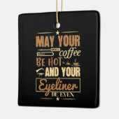 Makeup - warme koffie en zelfs eyeliner keramisch ornament (Links)