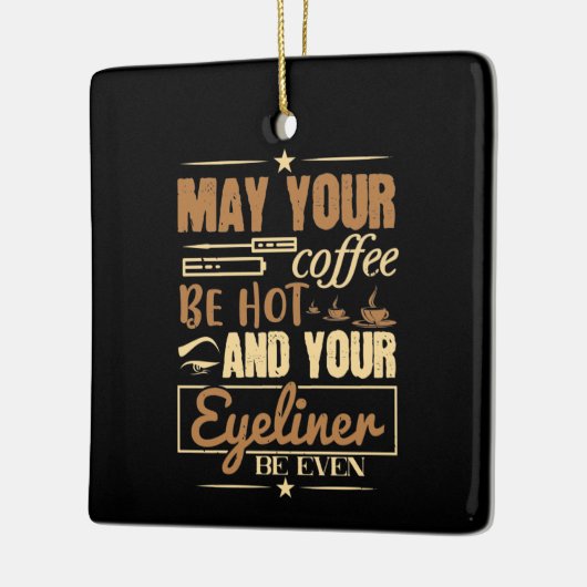 Makeup - warme koffie en zelfs eyeliner keramisch ornament (Links)