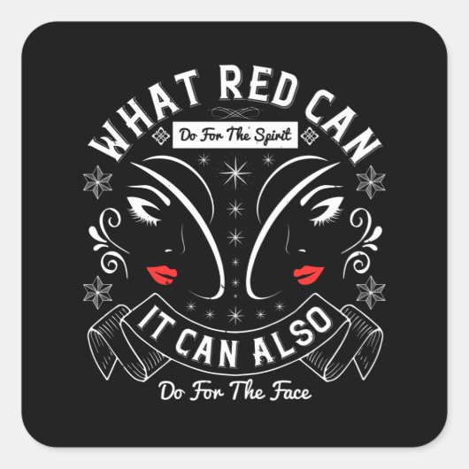Makeup - wat rood kan doen voor de geest vierkante sticker (Voorkant)