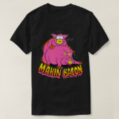 Makin Bacon Funny BBQ bacon T-shirt (Design voorkant)