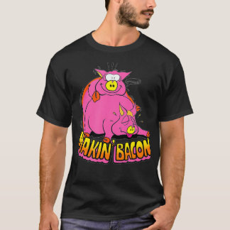 Makin Bacon Funny BBQ bacon  T-shirt