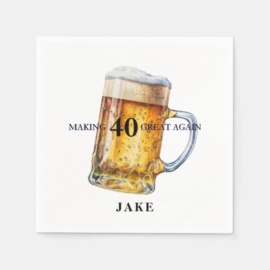 Making 40 Great Again Beer Birthday Party II Servet (Voorkant)