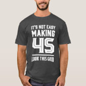 Making 45 t-shirt (Voorkant)