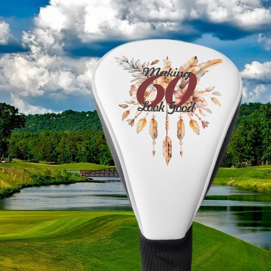Making 60 Kijk Goed 60e Verjaardag Rustiek Boho Golfheadcover