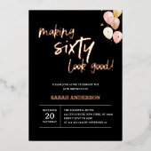 Making 60 kijken goed elegant zwart Verjaardagsfee Folie Uitnodiging (Voorkant)