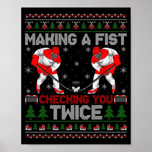 Making A Fist Checking You Twice Ugly Ice Hockey C Poster (Voorkant)