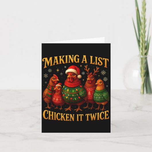 Making A List Chicken It Twice Funny Christmas  Kaart (Voorkant)