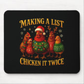 Making A List Chicken It Twice Funny Christmas Muismat (Voorkant)