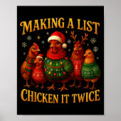 Making A List Chicken It Twice Funny Christmas  Poster (Voorkant)