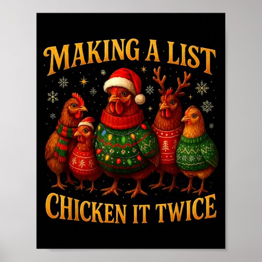 Making A List Chicken It Twice Funny Christmas  Poster (Voorkant)