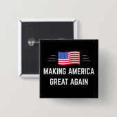 Making America Great Again Vierkante Button 5,1 Cm (Voorkant /achterkant)