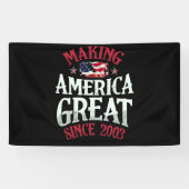 Making America Great Since 2003 19th Birthday USA Spandoek (Horizontaal)