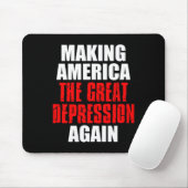 Making America The Great Depression Again Tarief E Muismat (Met muis)